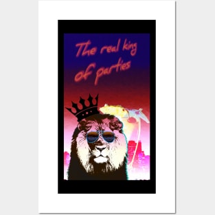 Real king of parties Posters and Art